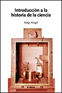 INTRODUCCION A LA HISTORIA DE LA CIENCIA | 9788484328940 | KRAGH, HELGE