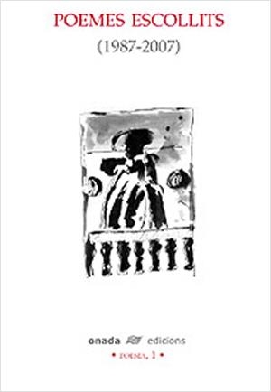 POEMES ESCOLLITS 1987-2007 | 9788496623064 | IGUAL, JOSEP