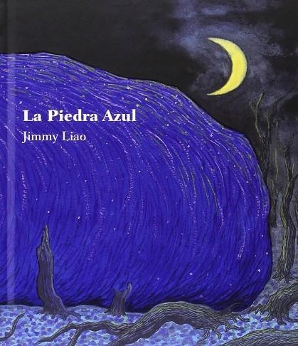 PIEDRA AZUL, LA | 9789681681234 | LIAO, JIMMY