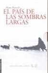 PAIS DE LAS SOMBRAS LARGAS, EL (PACK 2 VOL.) | 9788493555122 | RUESCH, HANS