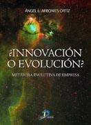 INNOVACION O EVOLUCION? | 9788479788155 | ARBONIES ORTIZ, A.L.
