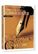 LIBRO DE ESTILO GARRIGUES 2 EDICION | 9788483550724 | ESTUDIOS GARRIGUES, CENTRO DE