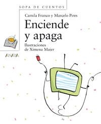 ENCIENDE Y APAGA | 9788466762625 | FRANCO, CAMILA