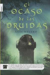 OCASO DE LOS DRUIDAS | 9788496791114 | MELERO, LUIS