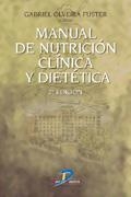 MANUAL DE NUTRICION CLINICA Y DIETETICA 2ª ED. | 9788479788063 | OLVEIRA FUSTER, GABRIEL