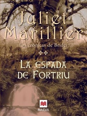 ESPADA DE FORTRIU, LA | 9788496748118 | MARILLIER, JULIET
