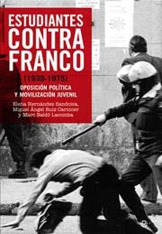 ESTUDIANTES CONTRA FRANCO (1939-1975) | 9788497345484 | AAVV