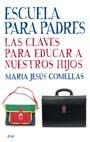 ESCUELA PARA PADRES | 9788434453234 | COMELLAS, Mº JESUS