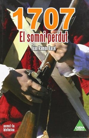 1707 EL SOMNI PERDUT | 9788496419353 | BARAT,JUAN RAMON