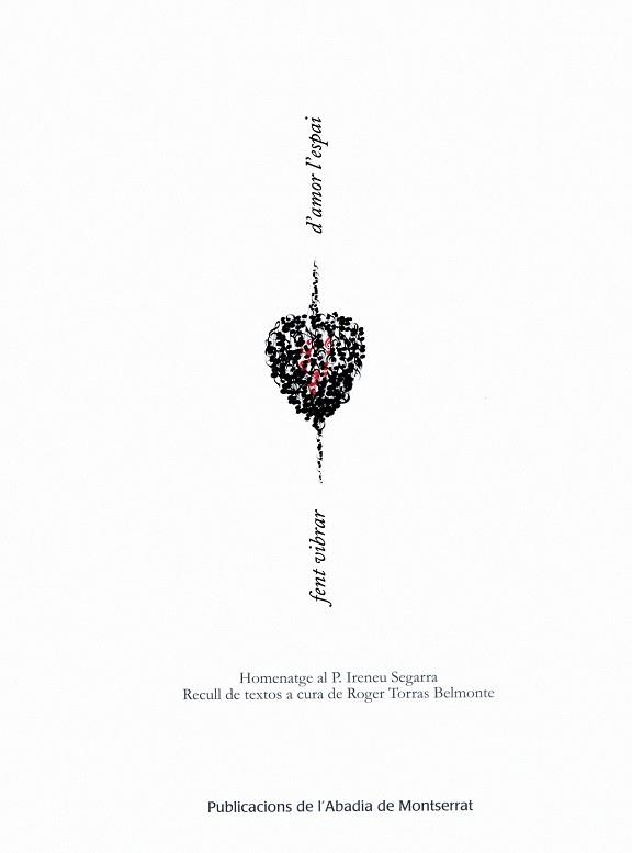 FENT VIBRAR D'AMOR L'ESPAI | 9788484158929 | TORRAS BELMONTE, ROGER