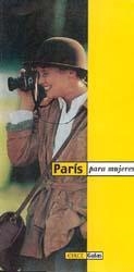 PARIS PARA MUJERES | 9788477651802 | LETONDOR, PIERRETTE