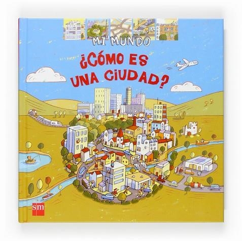 COMO ES UNA CIUDAD? | 9788467512519