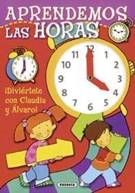 APRENDEMOS LAS HORAS | 9788430555215 | ILUSTRACIONES: GUSTAVO MAZALI-IMAGINERIO