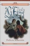 PERFECTA SEDUCCION | 9788496575424 | LAFOY, LESLIE
