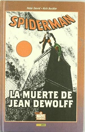 SPIDERMAN MUERTE DE JEAN DEWOLFF, LA | 9788496874015 | BUCLER, RICH