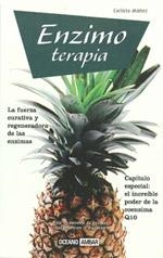 ENZIMOTERAPIA LA FUERZA CURATIVA Y REGENERADORA DE LAS ENZIM | 9788475564616 | MAÑEZ ARISO, CARLOTA