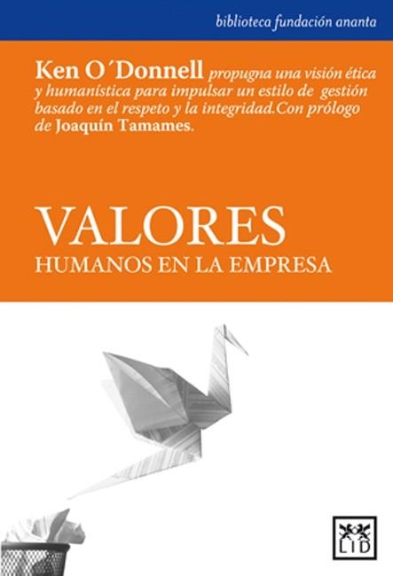 VALORES HUMANOS EN LA EMPRESA | 9788483560150 | O'DONNELL, KEN