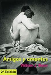 AMIGOS I AMANTES | 9788495346070 | MANN, WILLIAM