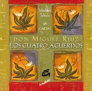 CUATRO ACUERDOS, LOS. CARTAS | 9788484450825 | RUIZ, DON MIGUEL