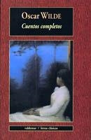 CUENTOS COMPLETOS OSCAR WILDE | 9788477025733 | WILDE, OSCAR