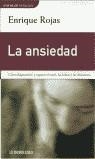 ANSIEDAD, LA | 9788484502395 | ROJAS, ENRIQUE