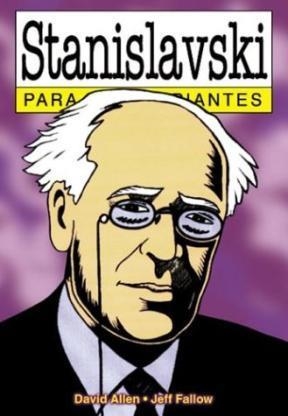 STANISLAVSKI PARA PRINCIPIANTES | 9789879065662 | ALLEN, DAVID/FALLOW, JEFF