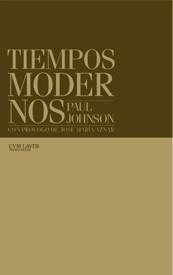 TIEMPOS MODERNOS | 9788493555641 | JOHNSON, PAUL