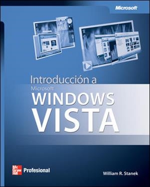 INTRODUCCION A MICROSOFT WINDOWS VISTA | 9789701058664 | STANEK, WILLIAM R.
