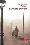 OMBRE DU VENT, L' | 9782253114864 | RUIZ ZAFON, CARLOS