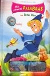 MIS PRIMERAS PALABRAS CON PETER PAN | 9788466215855 | EQUIPO EDITORIAL