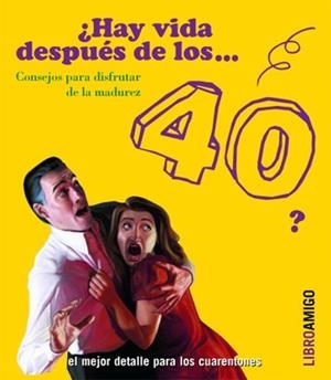 HAY VIDA DESPUES DE LOS ...40? | 9788496708129 | AA VV