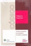 CISS CODIGO TRIBUTARIO IMPUESTOS 2007 | 9788482355900 | MELLADO BENAVENTE, FRANCISCO MANUEL / ARGENTE ÁLVAREZ, JAVIER / RODRÍGUEZ VEGAZO, ANTONIO JOSÉ