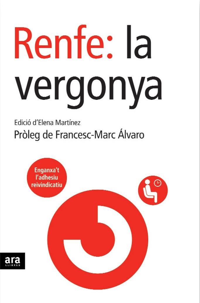 RENFE: LA VERGONYA | 9788496767188 | MARTINEZ, HELENA