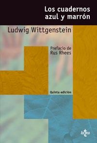 CUADERNOS AZUL Y MARRON, LOS | 9788430945283 | WITTGENSTEIN, LUDWIG