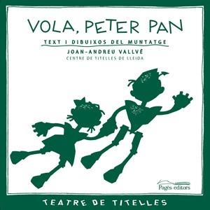 VOLA PETER PAN | 9788497795135 | VALLVÉ, JOAN-ANDREU