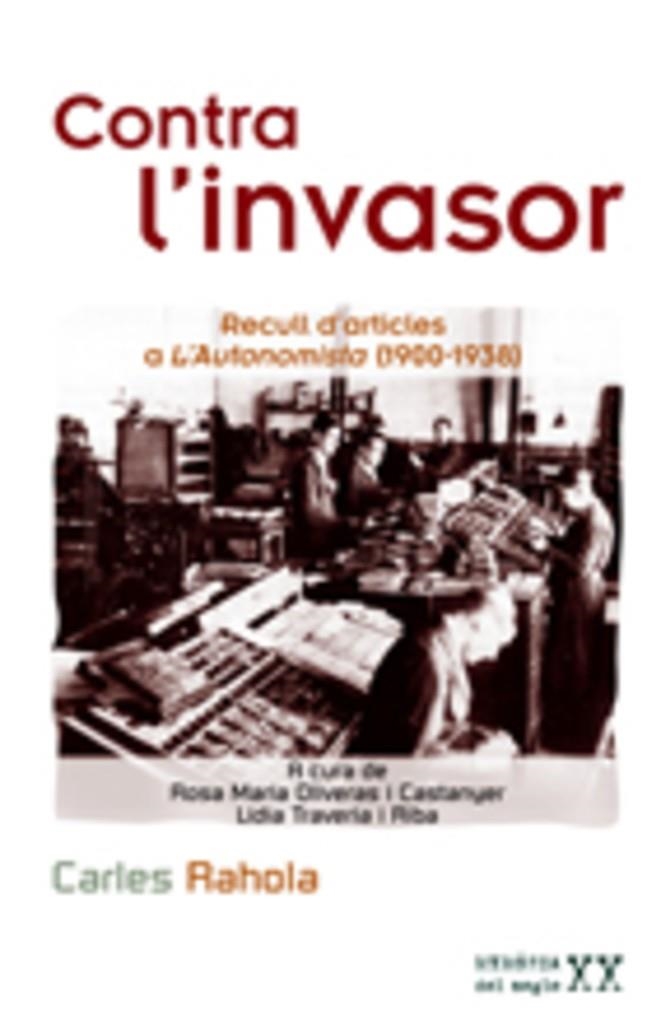 CONTRA L'INVASOR | 9788497912884 | RAHOLA I LLORENS, CARLES