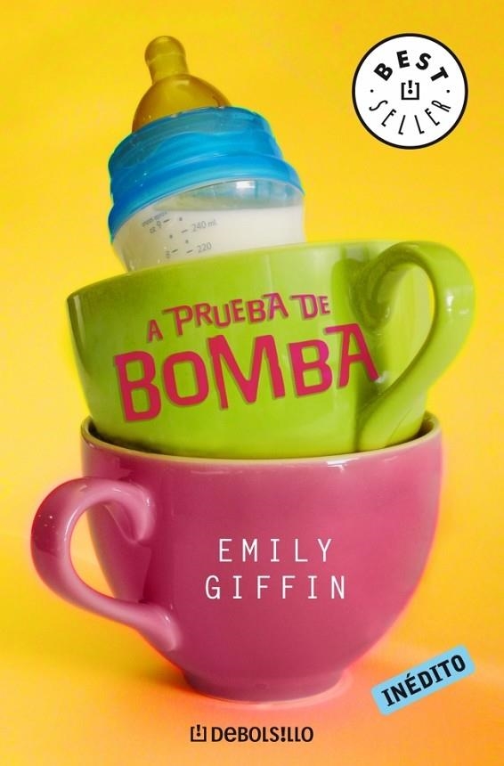 A PRUEBA DE BOMBA | 9788483463710 | GIFFIN, EMILY