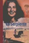 SERPIENTE, LA | 9788493560324 | MARTIN, MARITA