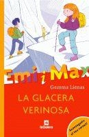 EMI I MAX LA GLACERA VERINOSA | 9788424626754 | LIENAS, GEMMA