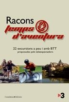 RACONS TEMPS D'AVENTURA -22 EXCURSIONS A PEU I AMB BTT- | 9788497912853 | DIVERSOS