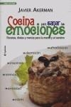 COCINA PARA SANAR LAS EMOCIONES | 9788493563424 | AKERMAN, JAVIER