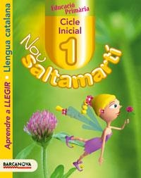 NOU SALTAMARTI APRENDRE A LLEGIR 1 LLENGUA CATALANA | 9788448919818 | CAMPS, MONTSERRAT