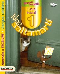 NOU SALTAMARTI APRENDRE A ESCRIURE 1 LLENGUA CATALANA | 9788448919825 | CAMPS, MONTSERRAT