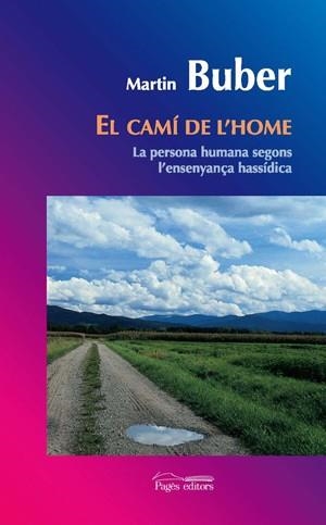 CAMI DE L'HOME, EL | 9788497795067 | BUBER, MARTIN