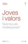 JOVES I VALORS QUE MOU ELS NOSTRES JOVES? | 9788472267268 | SÁEZ GIOL, LLUÍS / MELLÉN, TEODOR