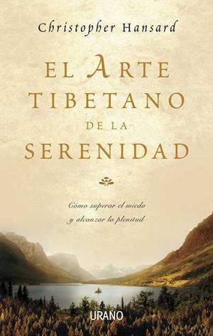 ARTE TIBETANO DE LA SERENIDAD, EL | 9788479536466 | HANSARD, CHRISTOPHER