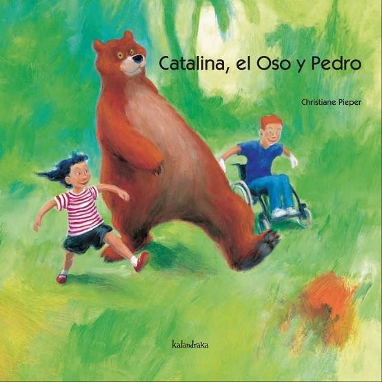 CATALINA, EL OSO Y PEDRO, LA | 9788496388635 | PIEPER, CHRISTIANE