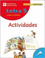 LETRA, LENGUA Y LITER 5 PRIM ACTIVIDADES | 9788431606626 | CELIS VILLASANA, PILAR DE  [ET. AL.]