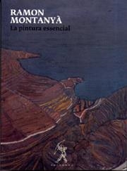 PINTURA ESSENCIAL, LA | 9788496786059 | MONTANYA, RAMON
