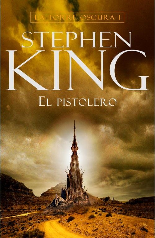 TORRE OSCURA 1 EL PISTOLERO | 9788401336355 | KING, STEPHEN